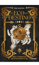 El eco del destino