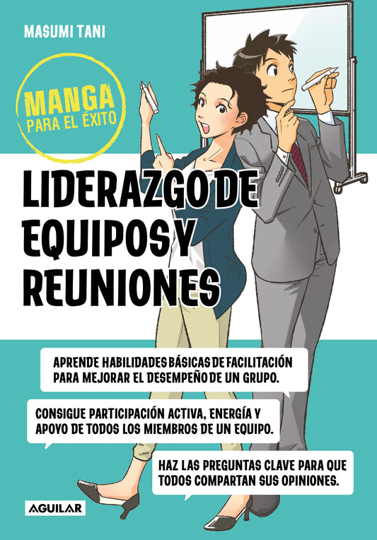 Manga para el éxito 2. Liderazgo de equipos y reuniones