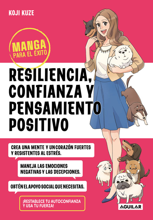 Manga para el éxito 6. Resiliencia, confianza y pensamiento positivo
