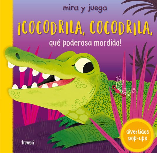 ¡Cocodrila, Cocodrila, Que Poderosa Mord