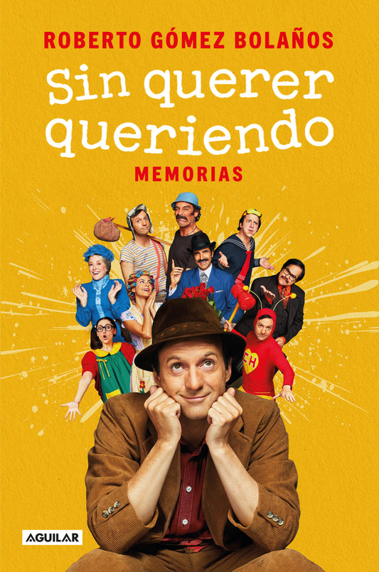 Sin querer queriendo
