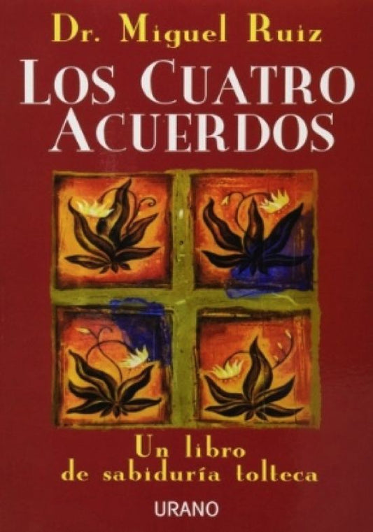 Los cuatro acuerdos