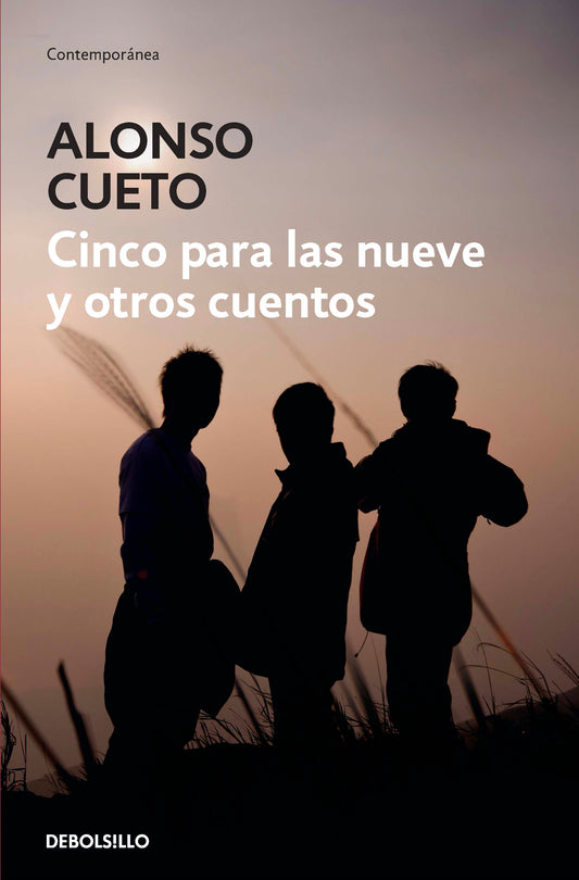 Cinco para las nueve y otros cuentos