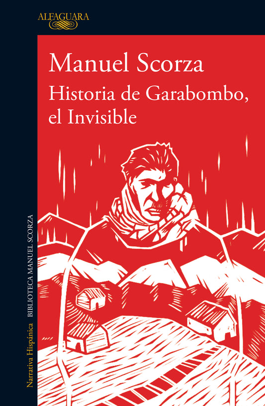 Historia de Garabombo, el Invisible