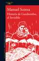 Historia de Garabombo, el Invisible