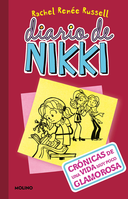 Diario de Nikki 1: Crónicas de una vida muy poco glamurosa