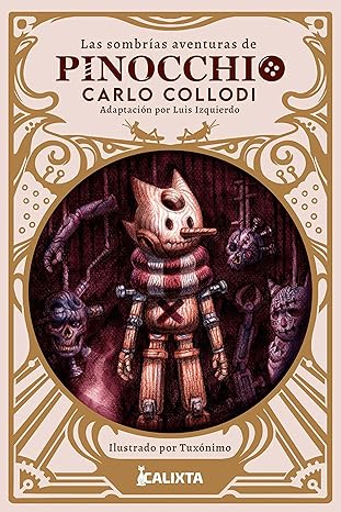 Las Sombrias Aventuras De Pinocchio