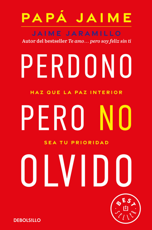 Perdono pero no olvido