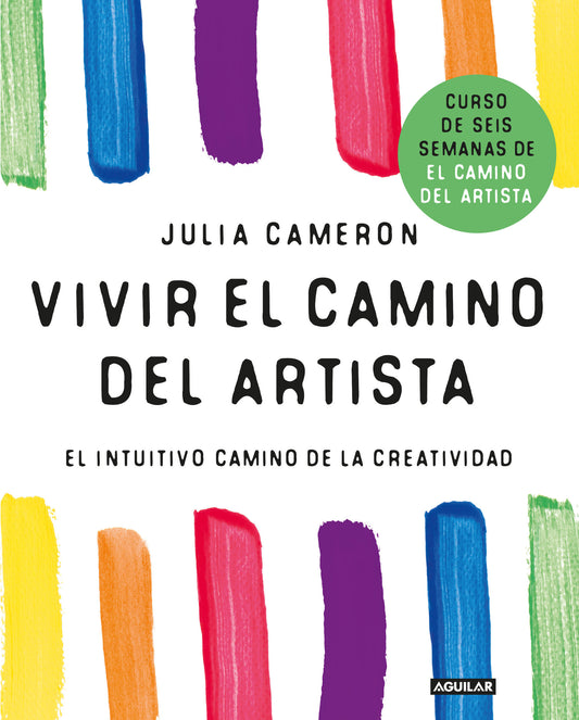 Vivir el camino del artista