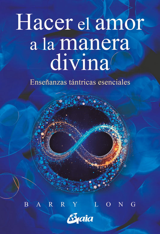 Hacer El Amor A La Manera Divina