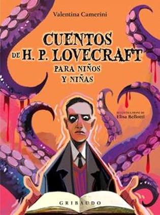 Cuentos De H.P. Lovecraft Para Niños Y Niñas