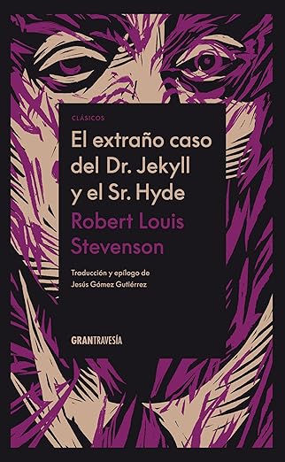 El Extraño Caso Del Dr.Jekyll Y El Sr.Hyde