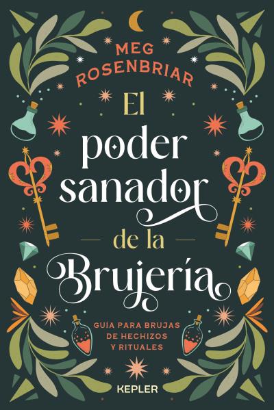 El poder sanador de la brujería