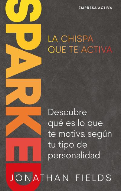 Sparked, la chispa que te activa