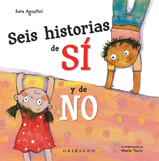 Seis Historias De Sí Y De No
