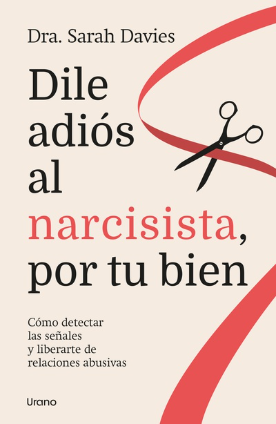 Dile adiós al narcicista, por tu bien