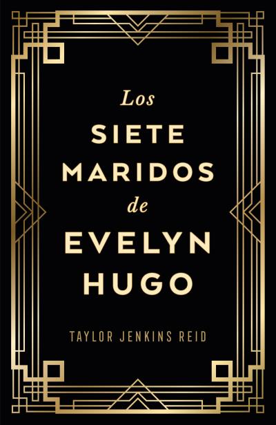 Los siete maridos de evelyn hugo