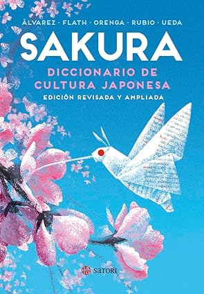 Sakura. Diccionario De Cultura Japonesa