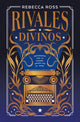 Rivales divinos  (ed. limitada)
