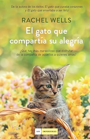 El Gato Que Compartia Su Alegria