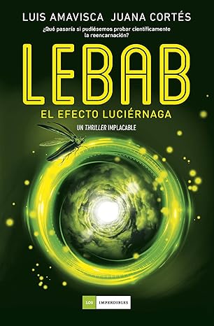 Lebab. El Efecto Luciernaga
