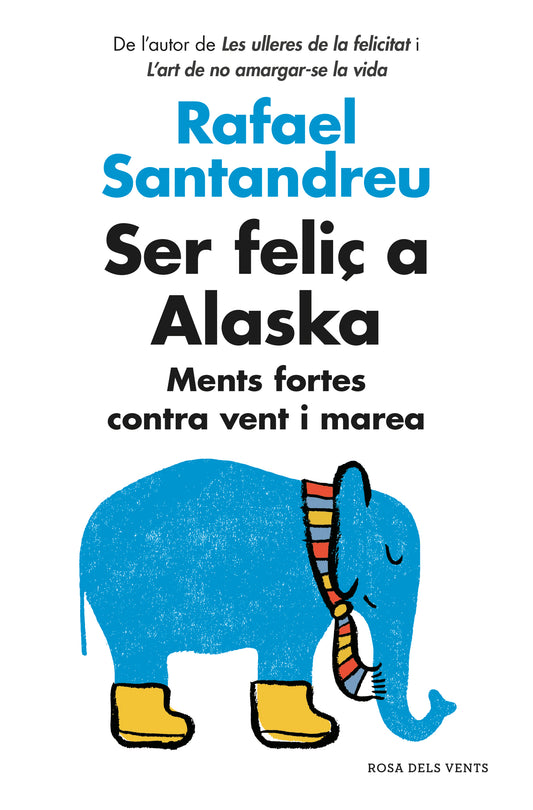 Ser feliz en Alaska