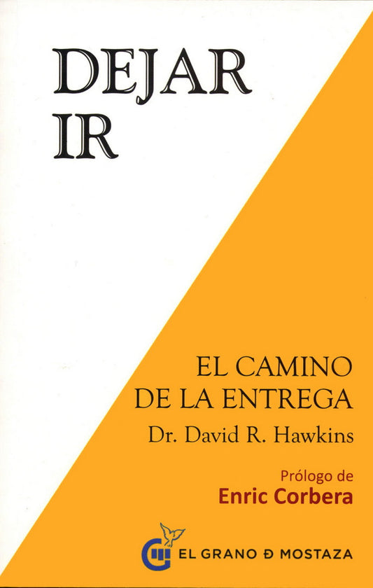 Dejar Ir-El  Camino De La Entrega