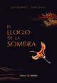 El Elogio De La Sombra
