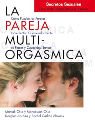 La Pareja Multiorgasmica
