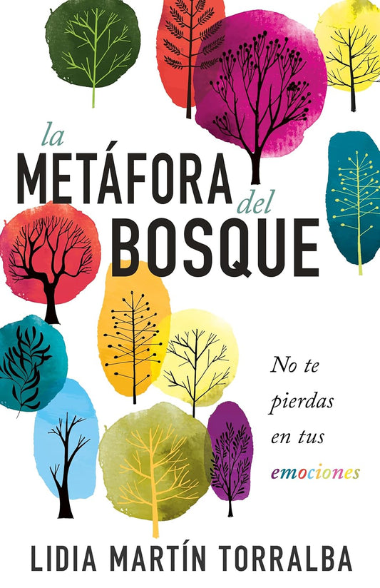 La Metafora Del Bosque