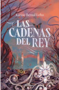 Las cadenas del rey