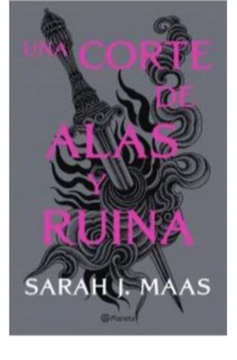 Una corte de alas y ruina