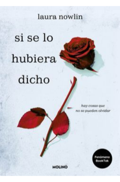 Si se lo hubiera dicho: hay cosas que no se pueden olvidar