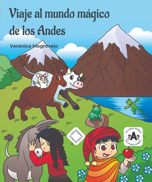 Viaje Al Mundo Mágico De Los Andes