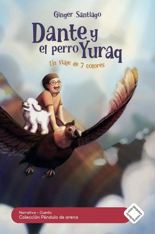 Dante Y El Pero Yuraq