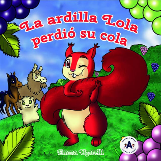 La Ardilla Lola Perdió Su Cola
