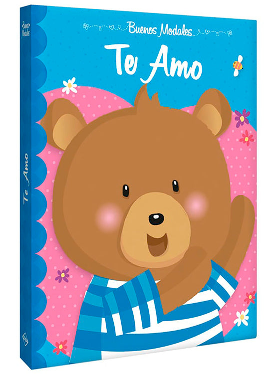 Buenos Modales, Te Amo