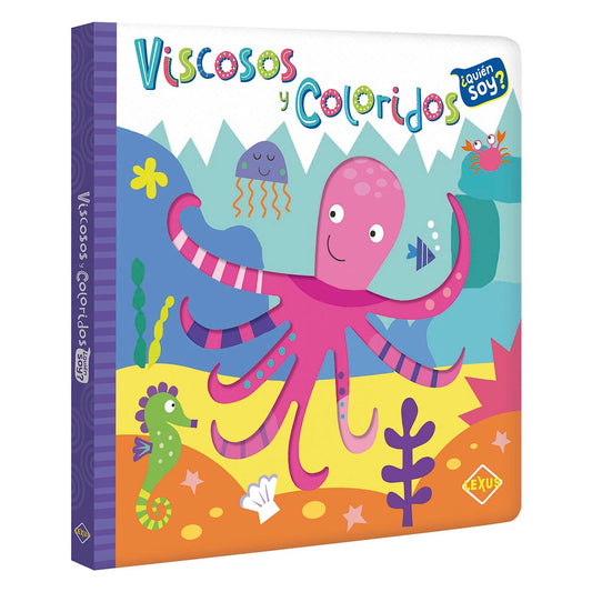 Viscosos y Coloridos