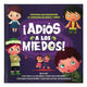 Adios a los Miedos
