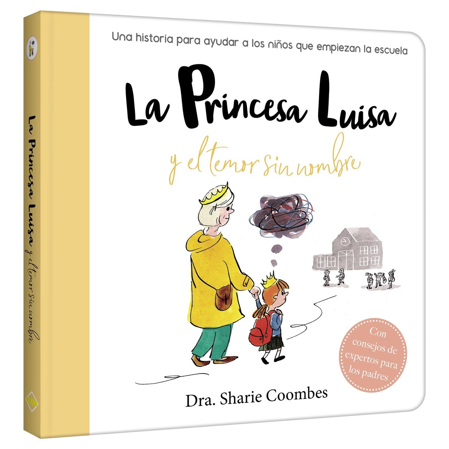 La princesa Luisa y el temor sin nombre