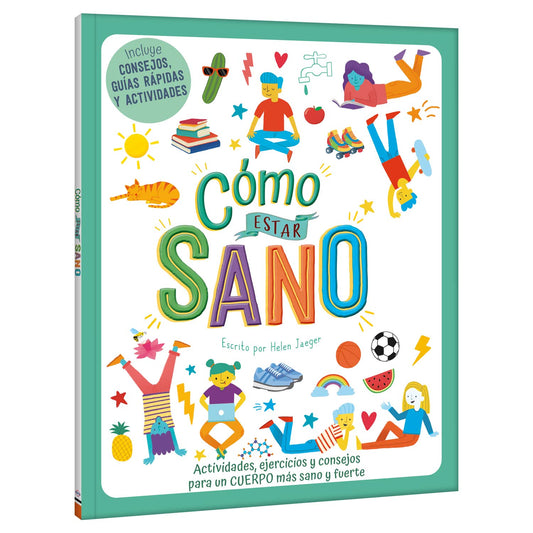 Cómo Estar Sano