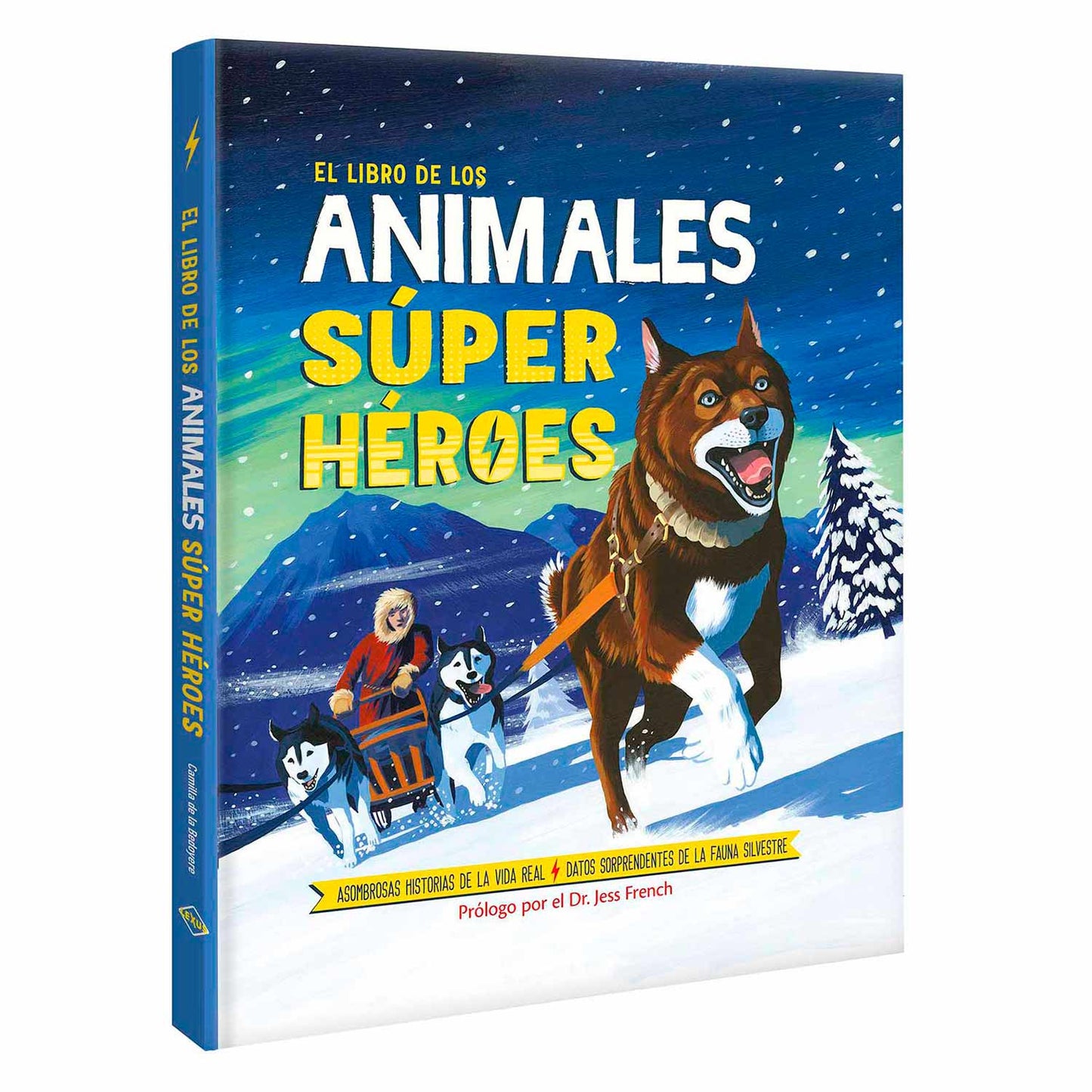 El Libro de los Animales Súper Héroes