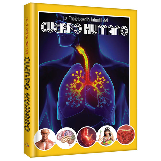 La Enciclopedia Infantil del Cuerpo Humano