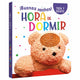 Hora de Dormir, Toca y Siente