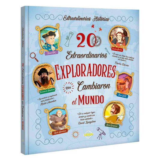 20 Extraordinarios Exploradores que cambiaron el Mundo