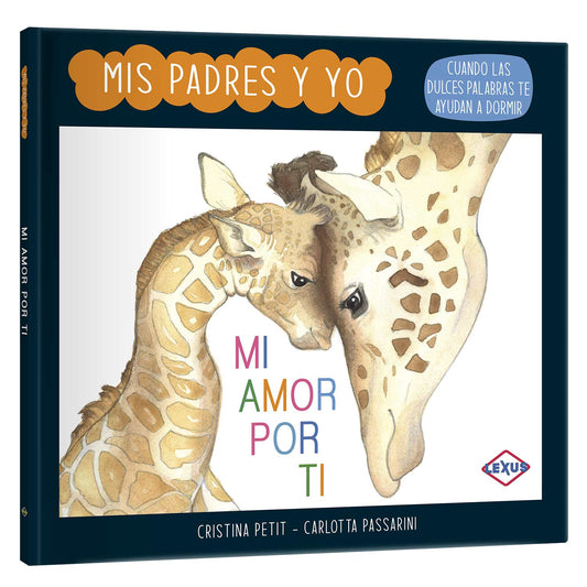 Mis Padres y Yo - Mi amor por Ti