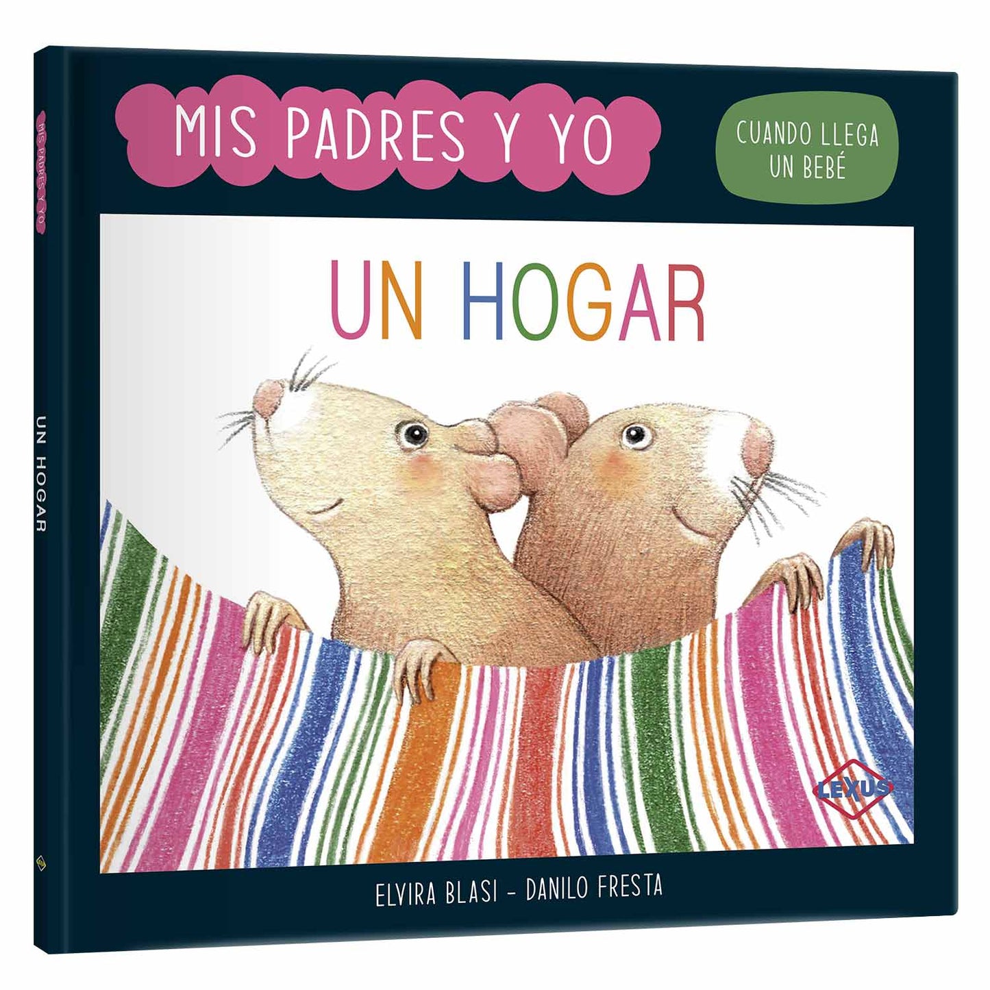 Mis Padres y Yo - Un Hogar