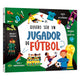Quiero Ser un Jugador de Fútbol
