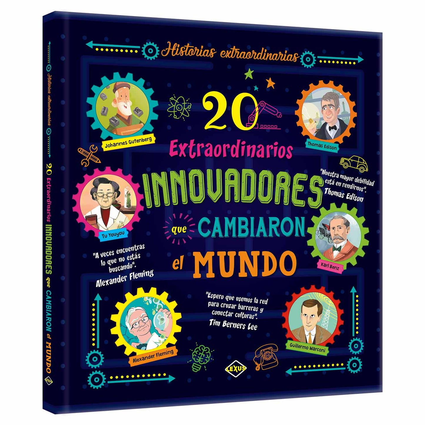20 Extraordinarios Innovadores que Cambiaron el Mundo