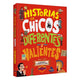 Historias de Chicos Diferentes y Valientes.